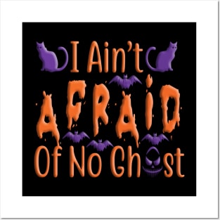 I ain't Afraid of no Ghost, halloween inspired typography design Posters and Art